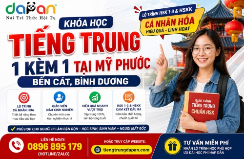 Khóa Học Tiếng Trung 1 Kèm 1 Tại Mỹ Phước, Bến Cát, Bình Dương style=